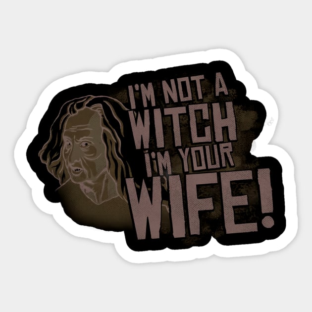 THE PRINCESS BRIDE IM NOT A WITCH Sticker by Bone Perez